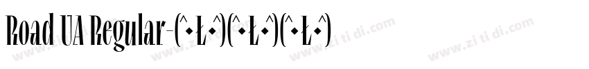 Road UA Regular字体转换
